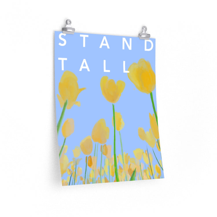 Stand Tall vertical poster