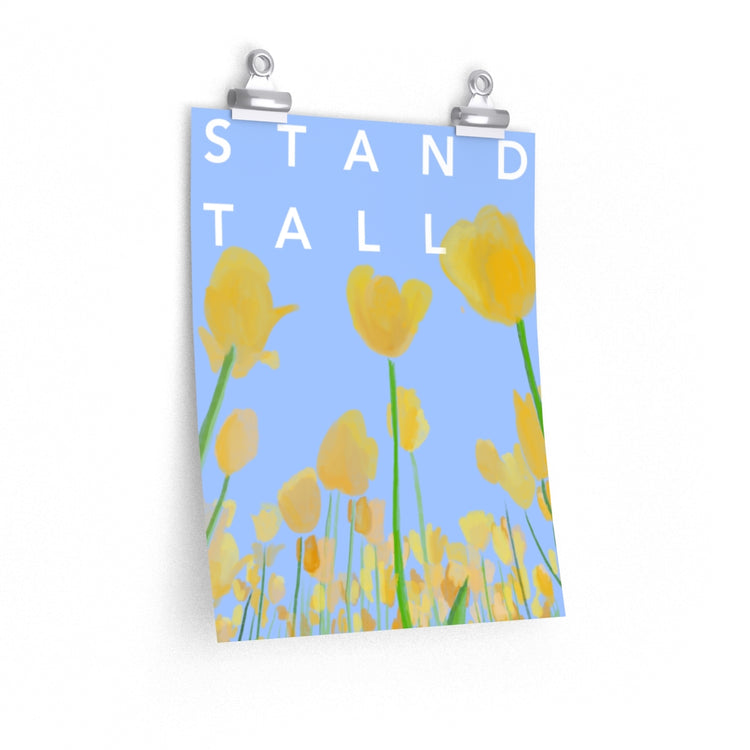 Stand Tall vertical poster