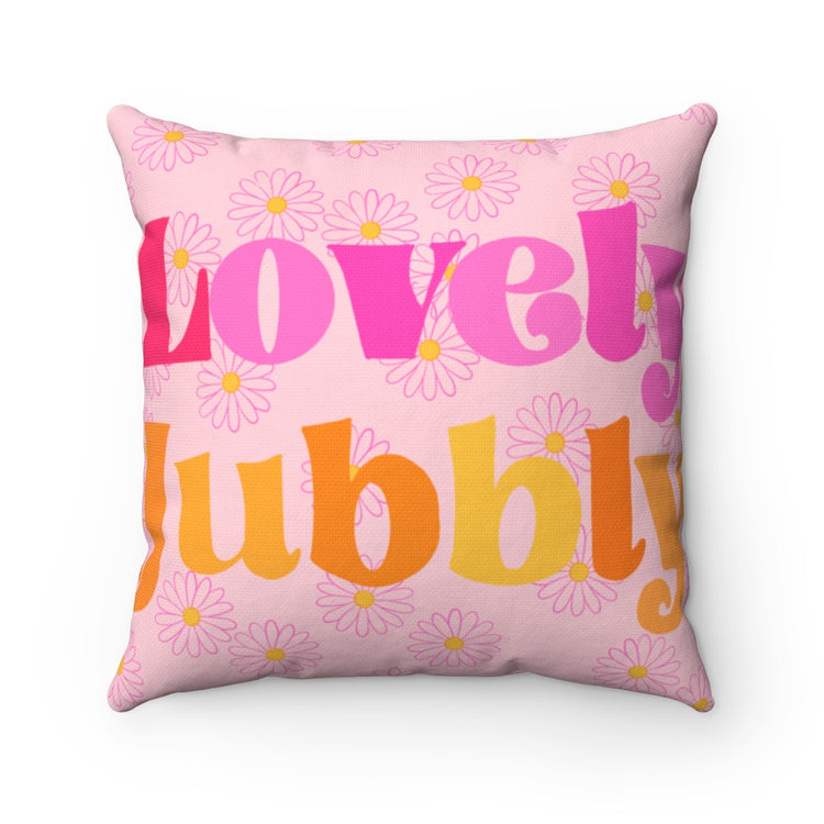Lovely Jubbly Square Pillow