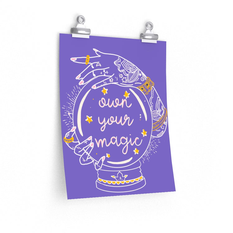 Own Your Magic vertical poster