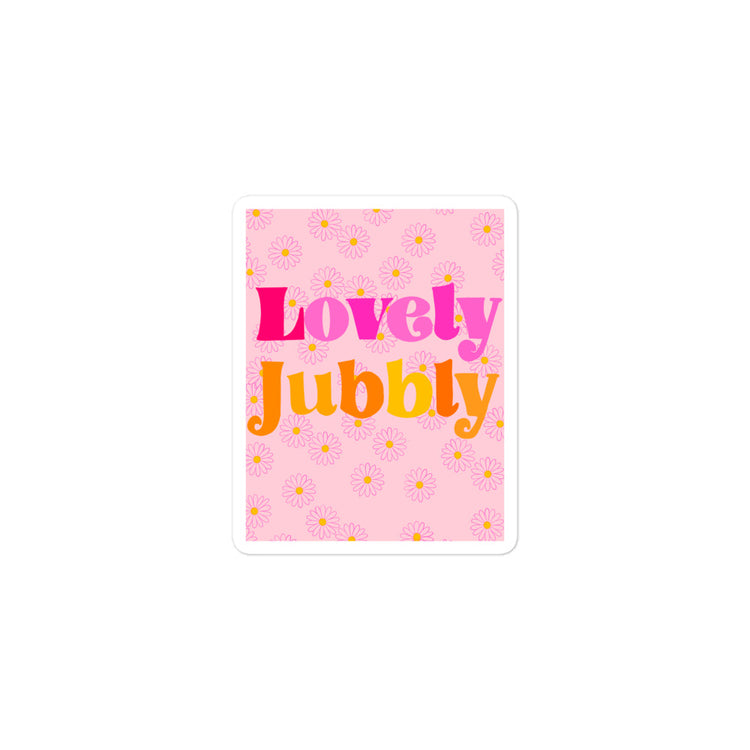 Lovely Jubbly sticker