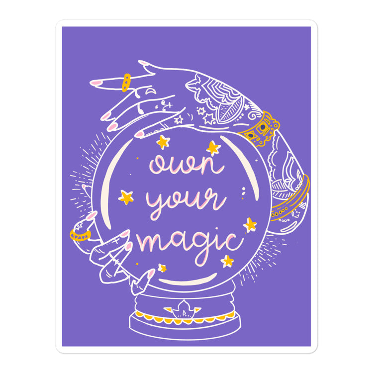 Own Your Magic Sticker